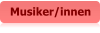 Musiker/innen