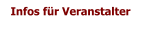 Infos für Veranstalter